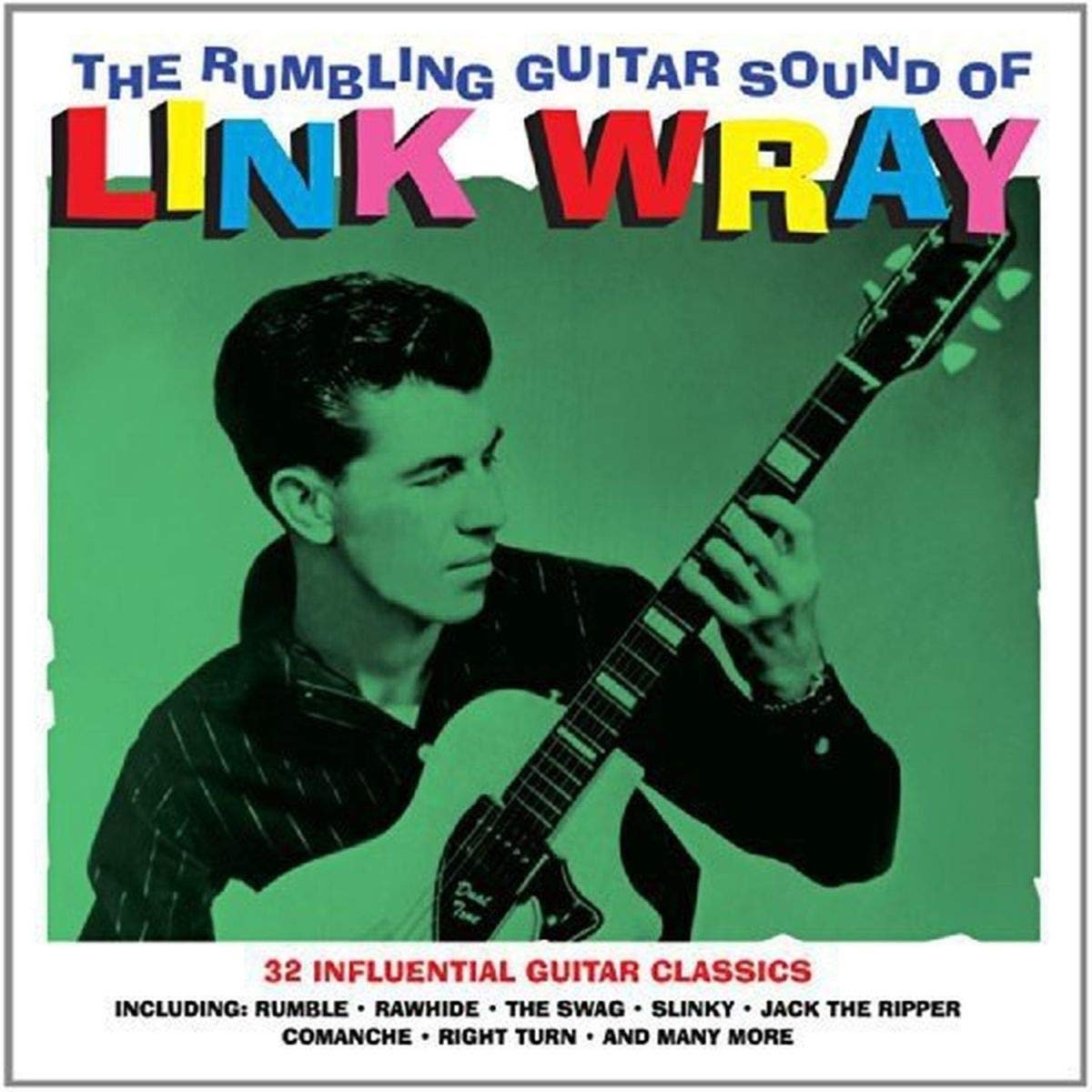 Link Wray – The Rumbling Guitar Sounds Of vinyl record cover