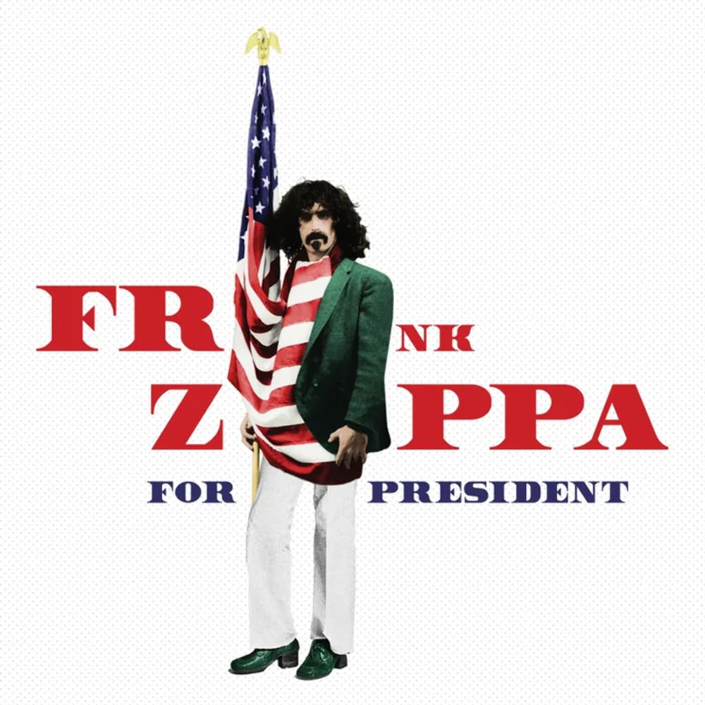 Frank Zappa – FRANK ZAPPA FOR PRESIDENT (2LP/RSD) by FRANK ZAPPA vinyl record cover