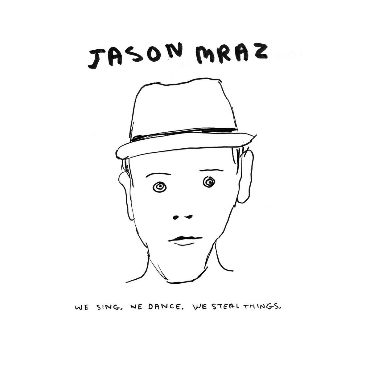 Jason Mraz – WE SING, WE DANCE, WE...2LP by JASON MRAZ vinyl record cover