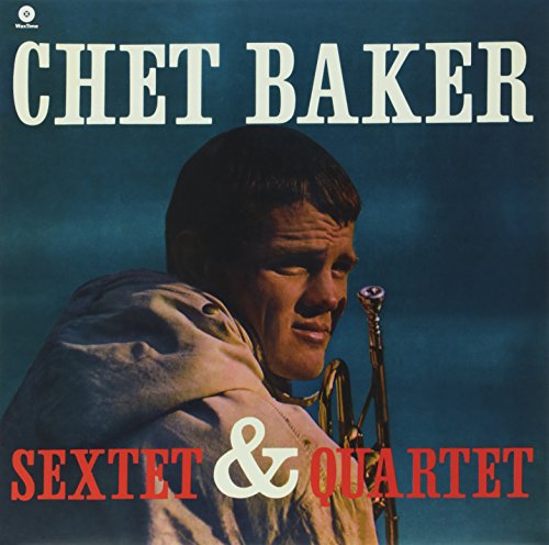 Chet Baker – Sextet & Quartet vinyl record cover