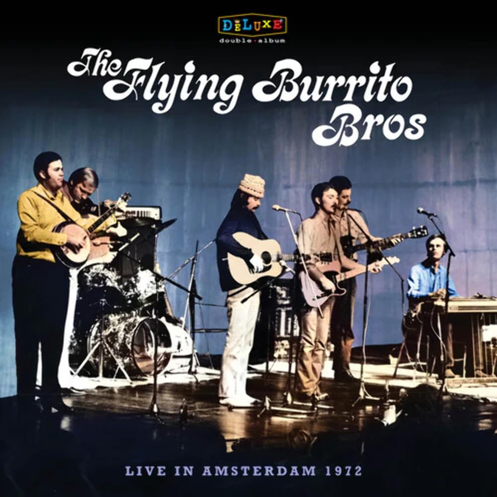 Flying Burrito Brothers – Live In Amsterdam 1972 (Rsd 2024) vinyl record cover