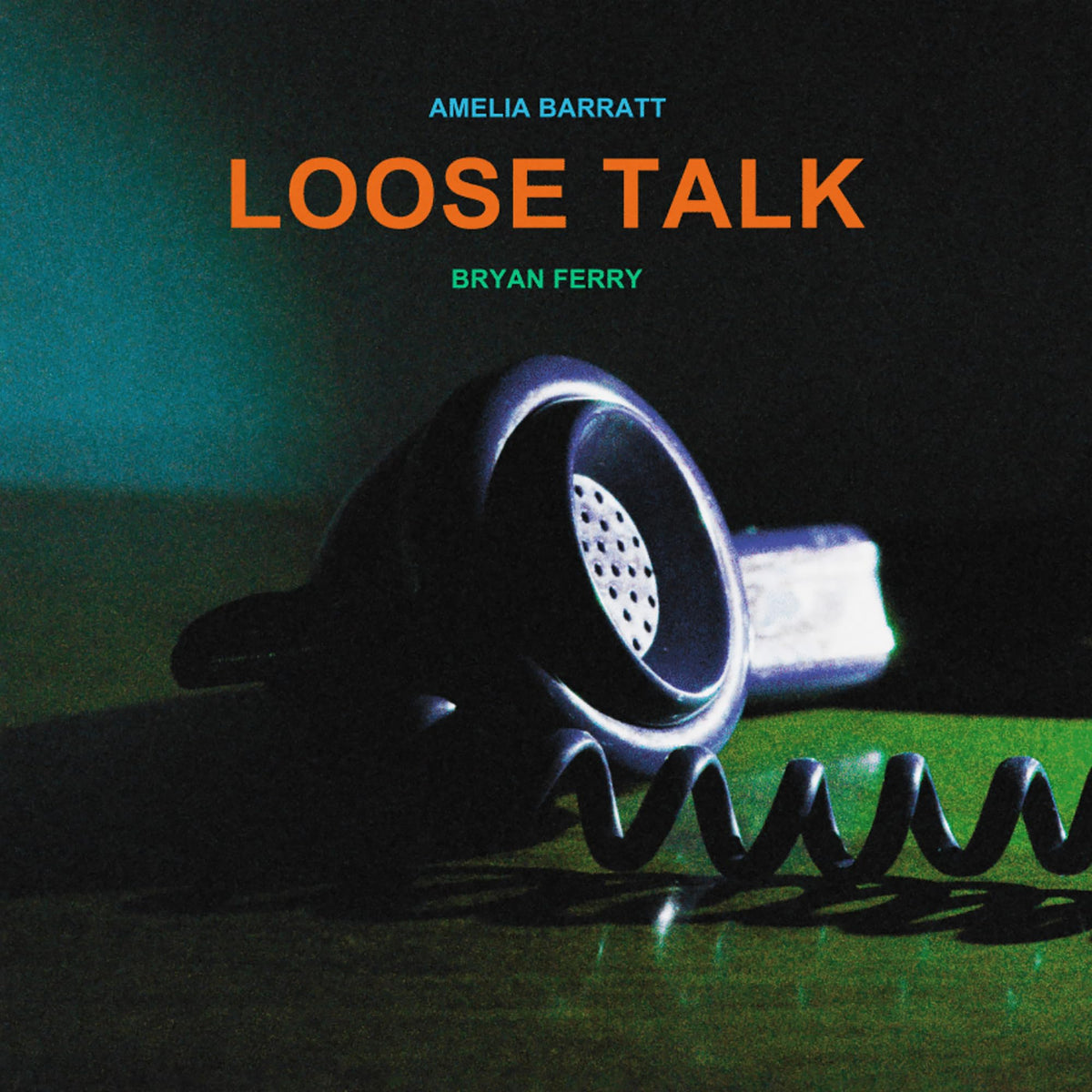 Bryan Ferry & Amelia Barratt – Loose Talk vinyl record cover