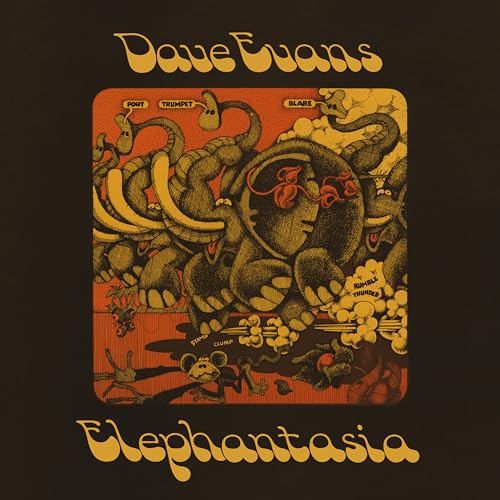 Dave Evans – Elephantasia vinyl record cover