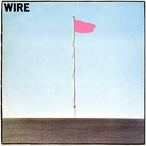 Wire – Pink Flag vinyl record cover
