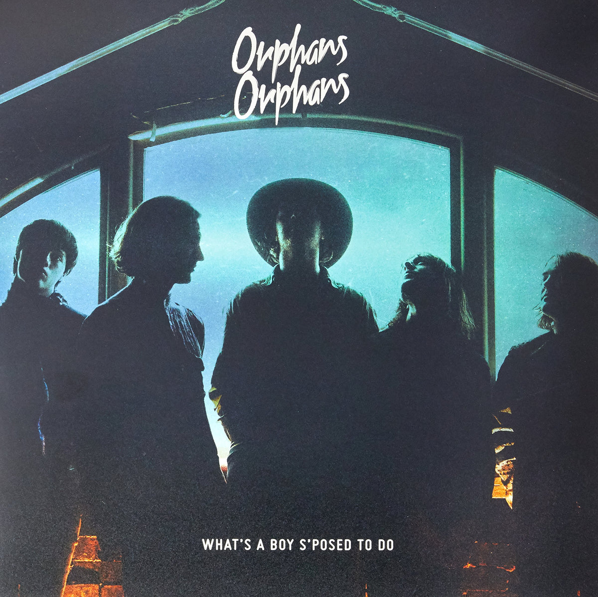 Orphans Orphans – What's A Boy S'Pose To Do EP (Vinyl) vinyl record cover