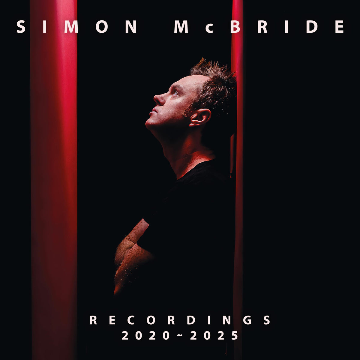 Simon Mcbride – Recordings: 2020-2025 vinyl record cover