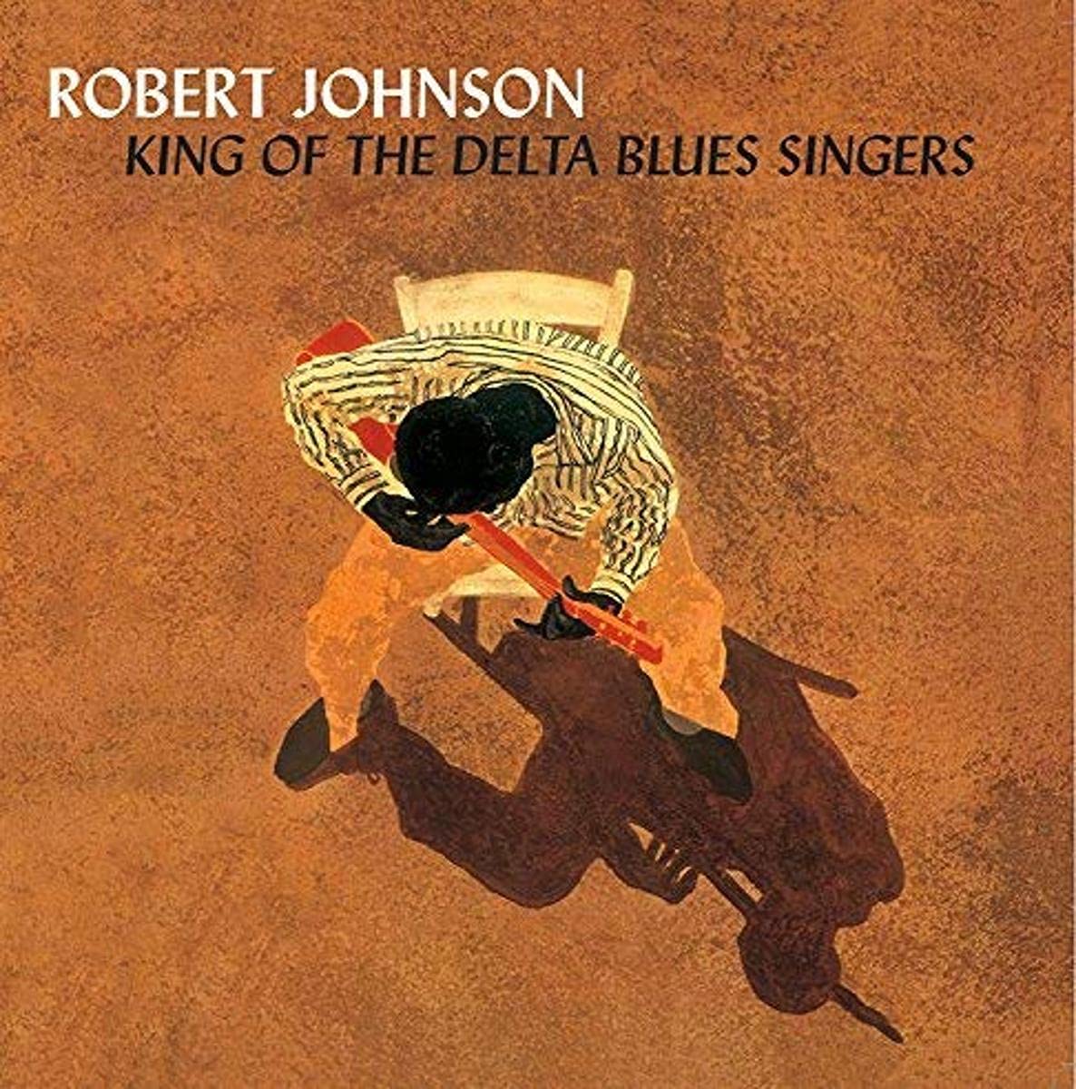 Robert Johnson – King of the Delta Blues Singers vinyl record cover