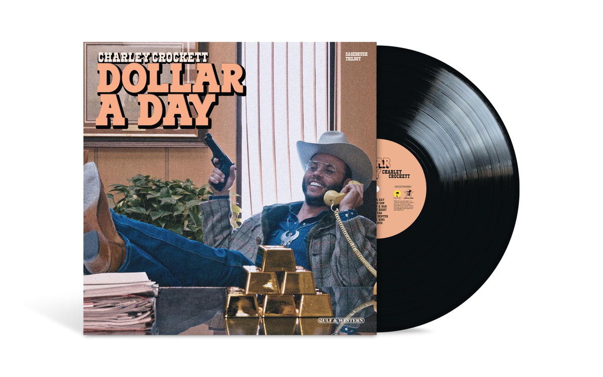 Charley Crockett – Dollar a Day vinyl record cover