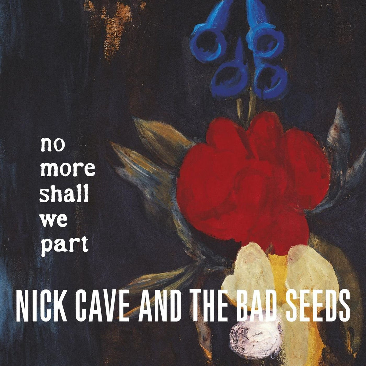 Nick Cave and the Bad Seeds – No More Shall We Part vinyl record cover