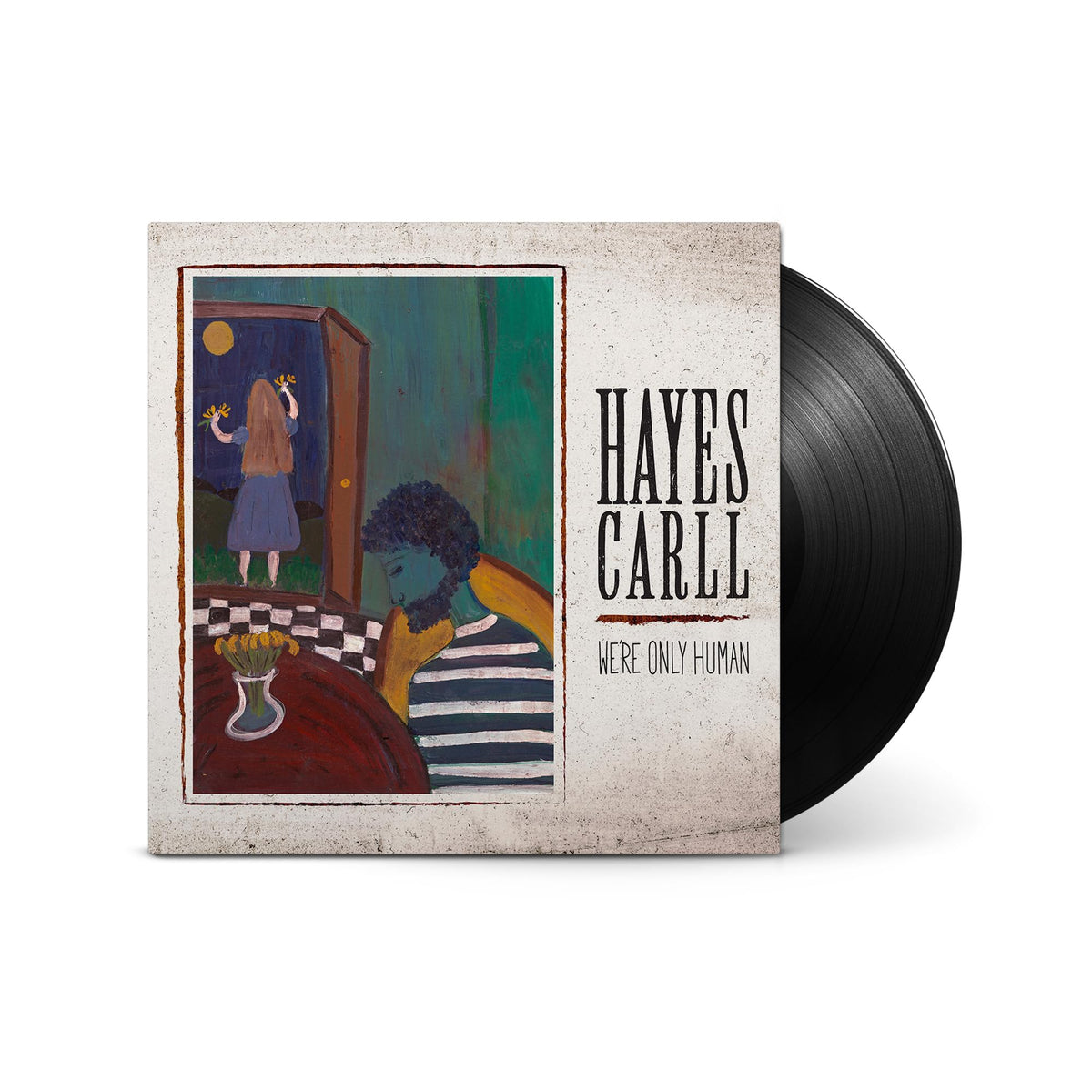 Hayes Carll – We're Only Human vinyl record cover