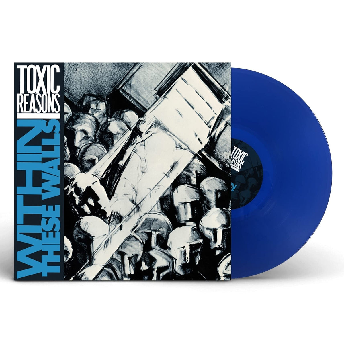 Toxic Reasons – Within These Walls vinyl record cover