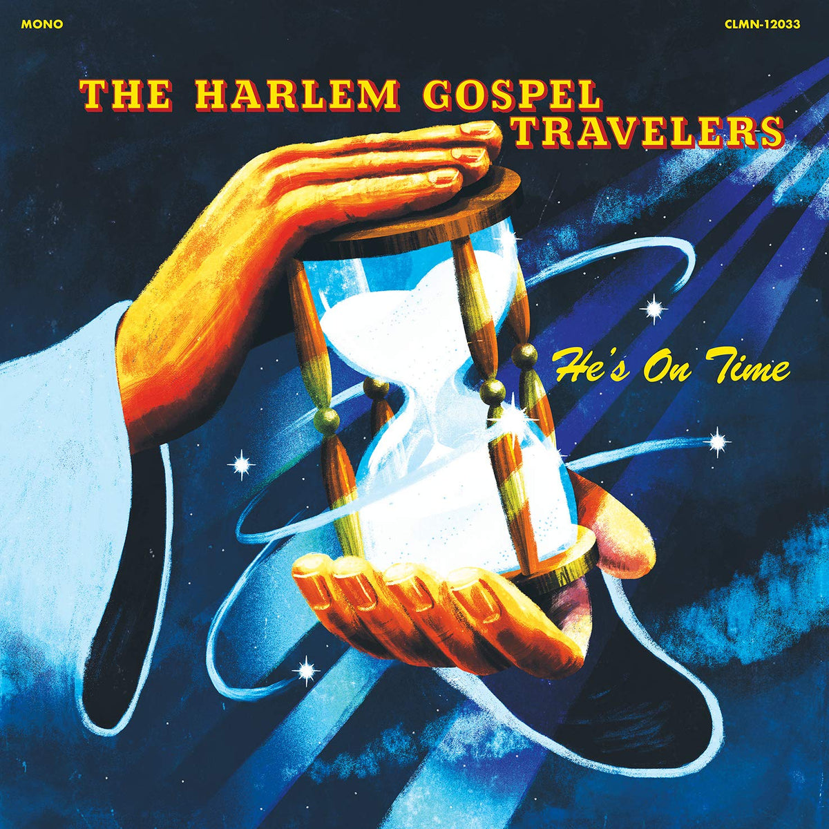 The Harlem Gospel Travelers – He's On Time vinyl record cover