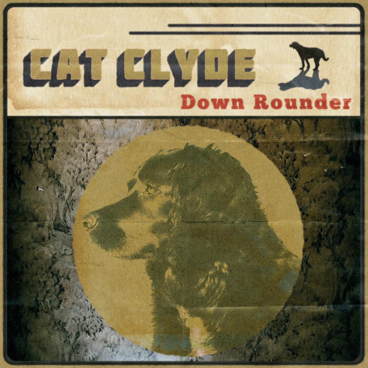 Cat Clyde – Down Rounder vinyl record cover