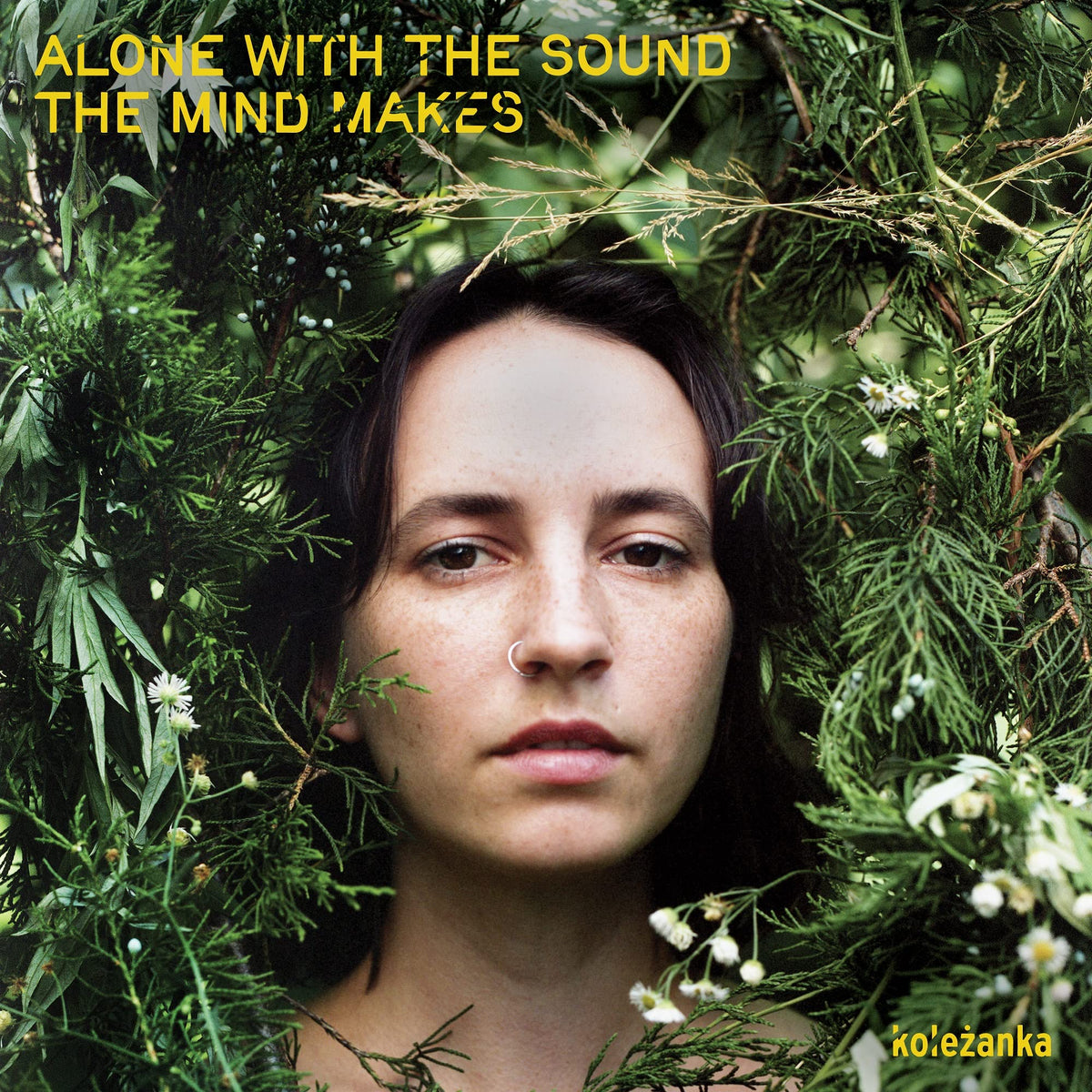 Kolezanka – Alone With the Sound the Mind Makes vinyl record cover