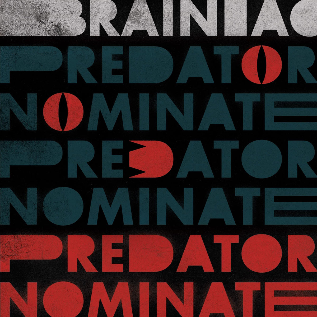 Brainiac – The Predator Nominate EP vinyl record cover