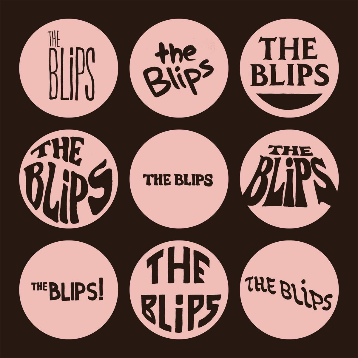 The Blips – The Blips vinyl record cover