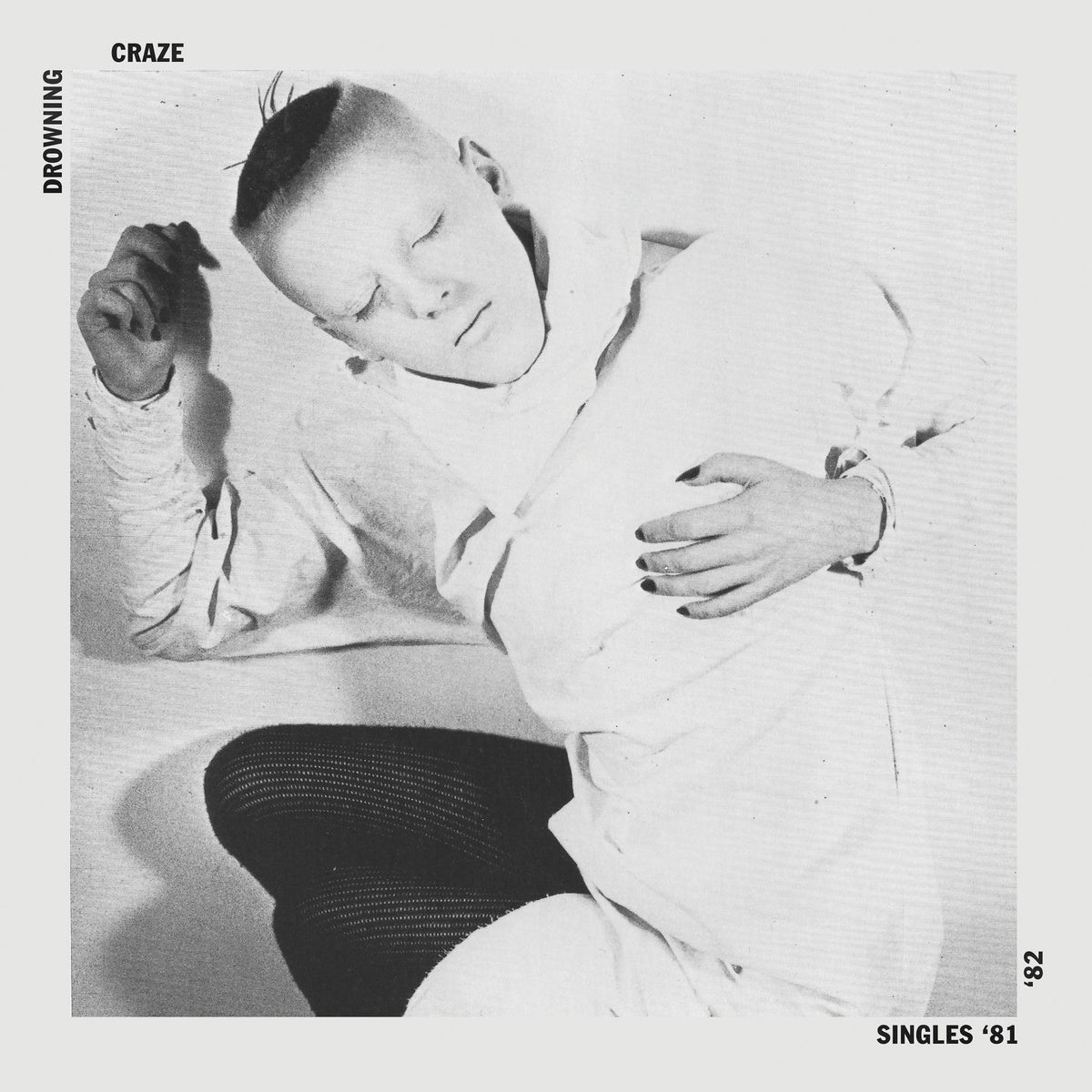 Drowning Craze – Singles '81/'82 vinyl record cover