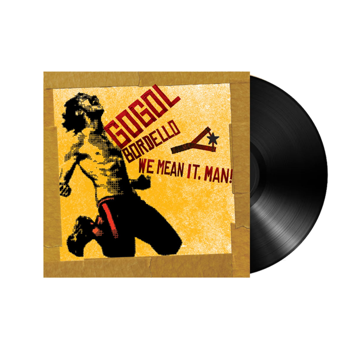 Gogol Bordello – We Mean It, Man! vinyl record cover
