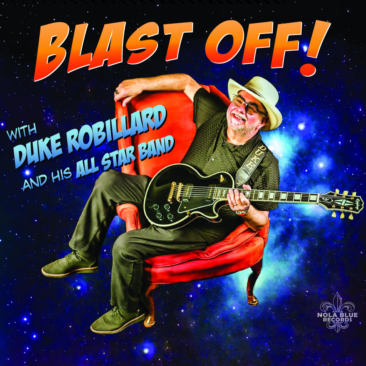 Duke Robillard & His All Star Band – Blast Off! vinyl record cover