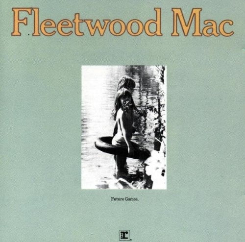 Fleetwood Mac – Future Games vinyl record cover