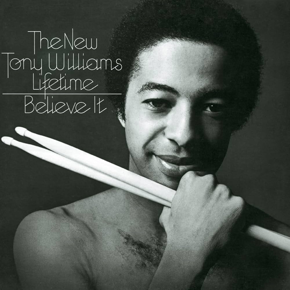 Tony Williams – Believe It (Crystal Clear Vinyl) (LP) by Tony Williams vinyl record cover