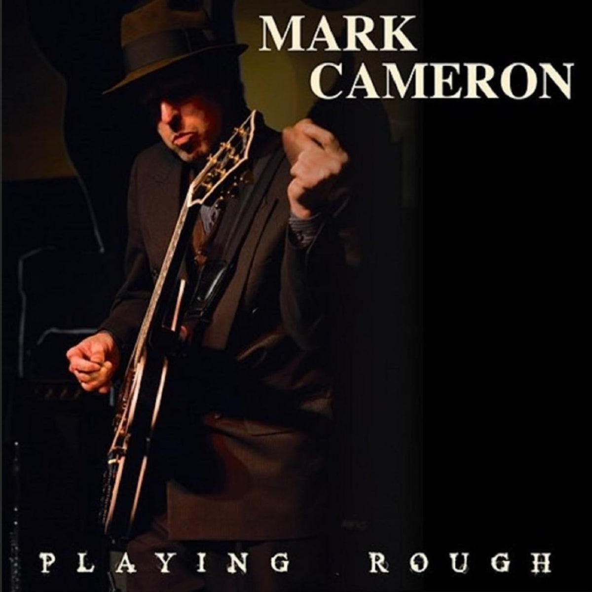 Mark Cameron – Playing Rough vinyl record cover