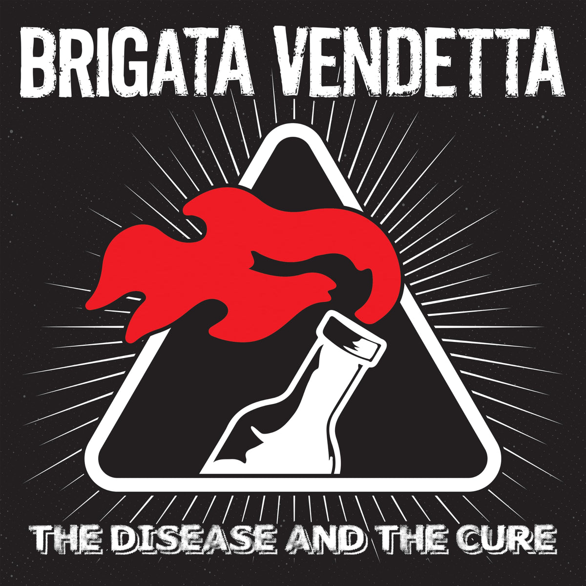 Brigata Vendetta – The Disease and the Cure vinyl record cover