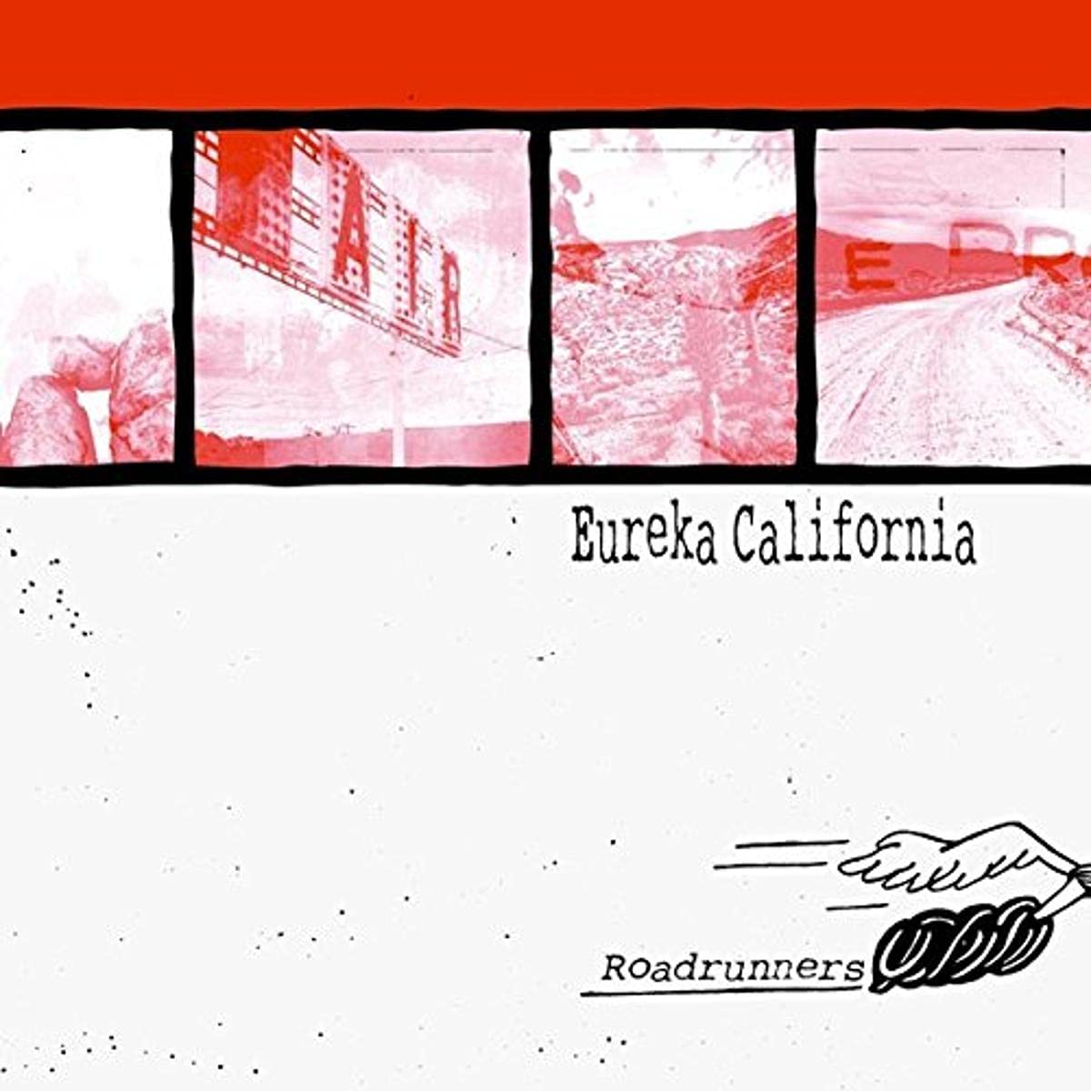 Eureka California – Roadrunners vinyl record cover