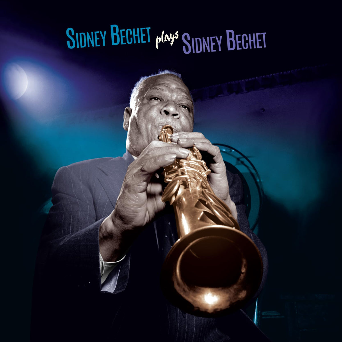 Sidney Bechet – Plays Sidney Bechet vinyl record cover