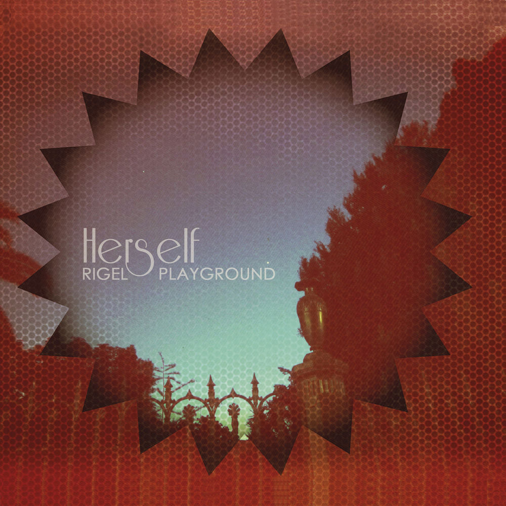 Herself – Rigel Playground vinyl record cover
