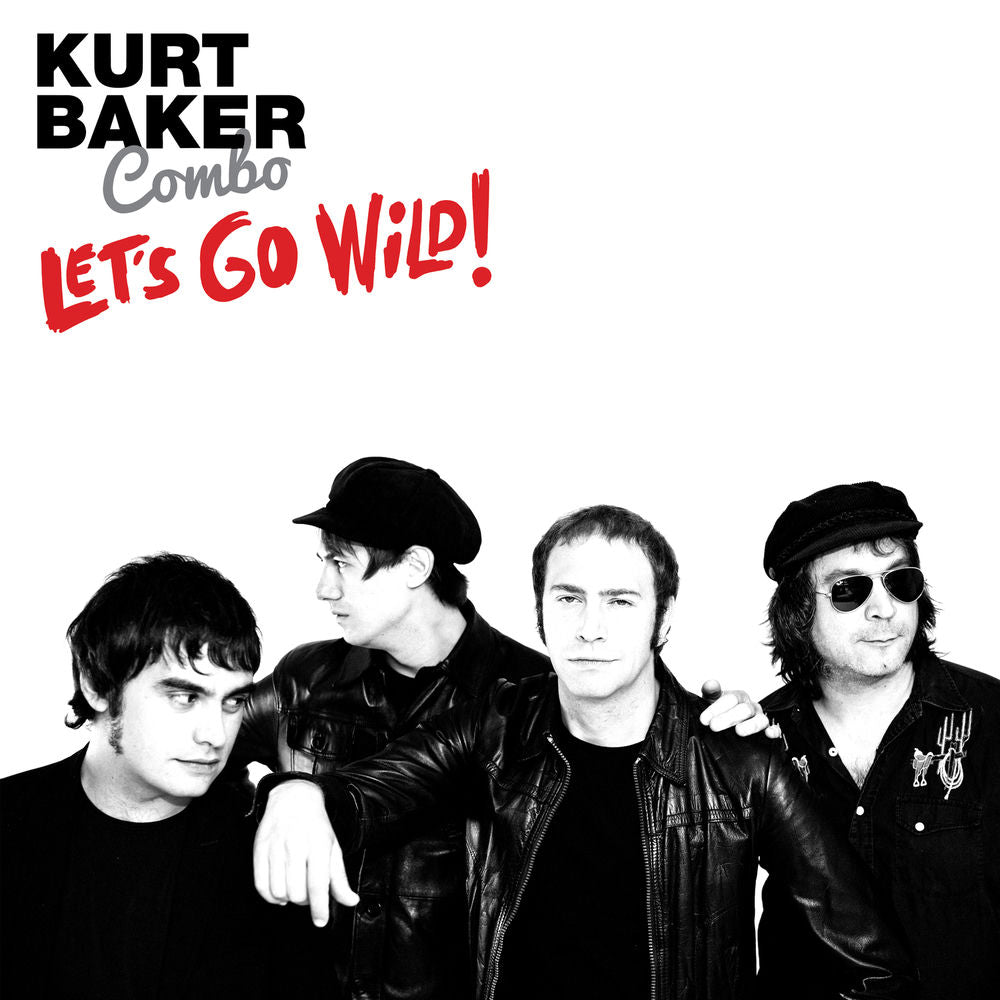 Kurt Baker Combo – Let's Go Wild! vinyl record cover