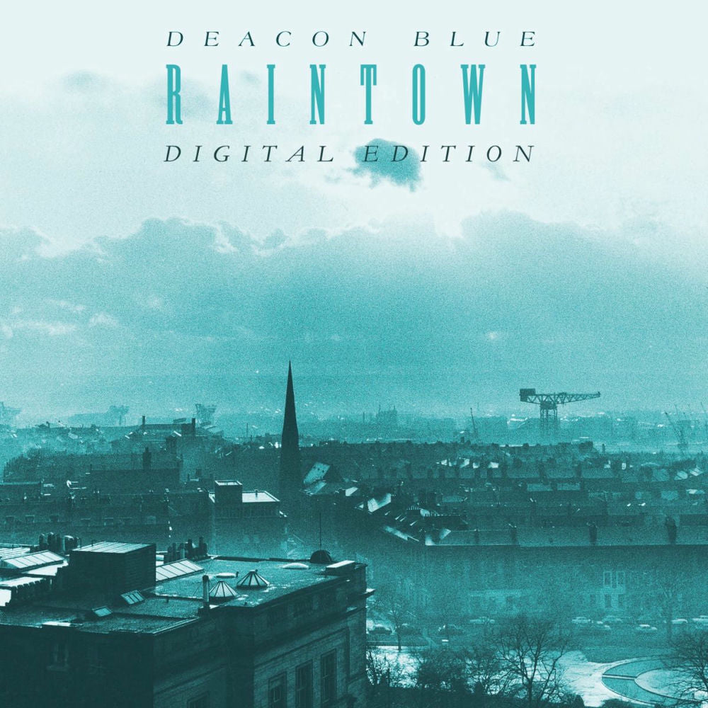 Deacon Blue – Raintown vinyl record cover
