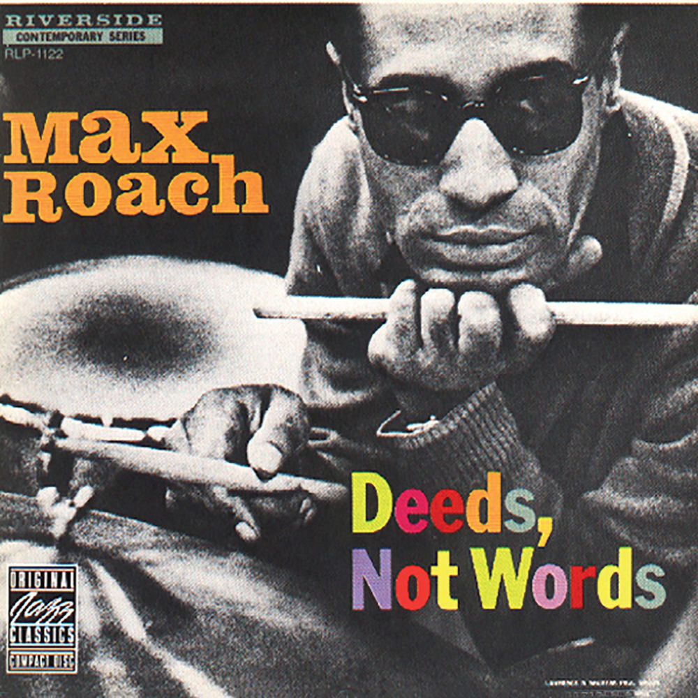 Max Roach – Deeds, Not Words vinyl record cover