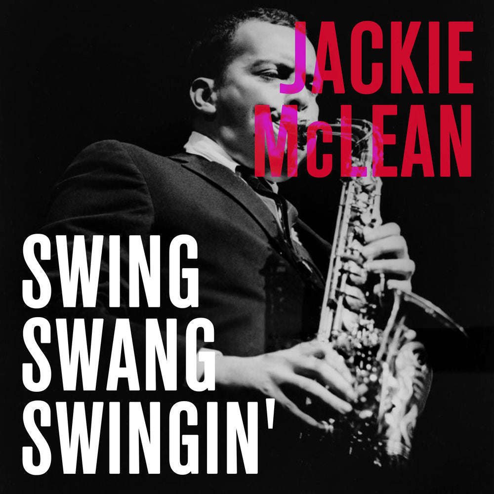 Jackie McLean – Swing Swang Swingin' vinyl record cover