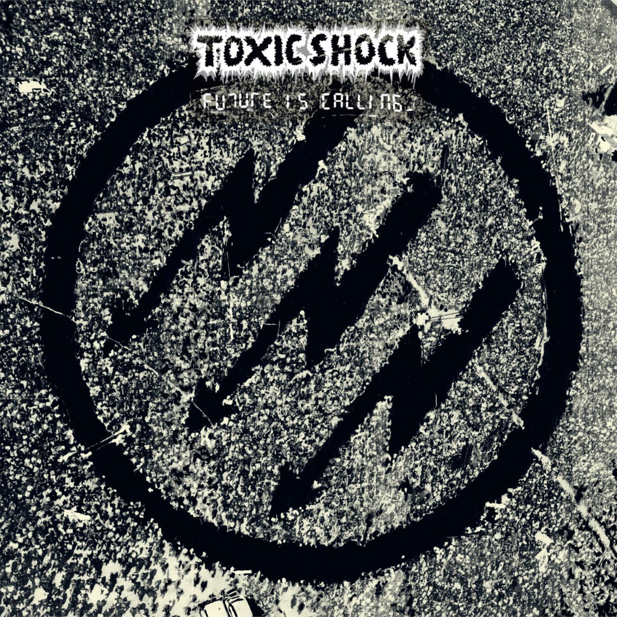 Toxic Shock – Future Is Calling vinyl record cover