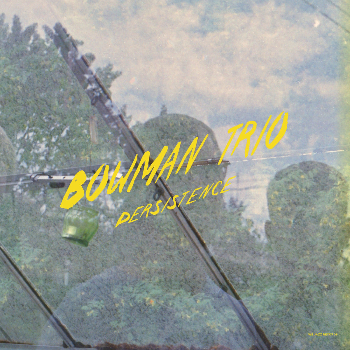 Bowman Trio – Persistence vinyl record cover