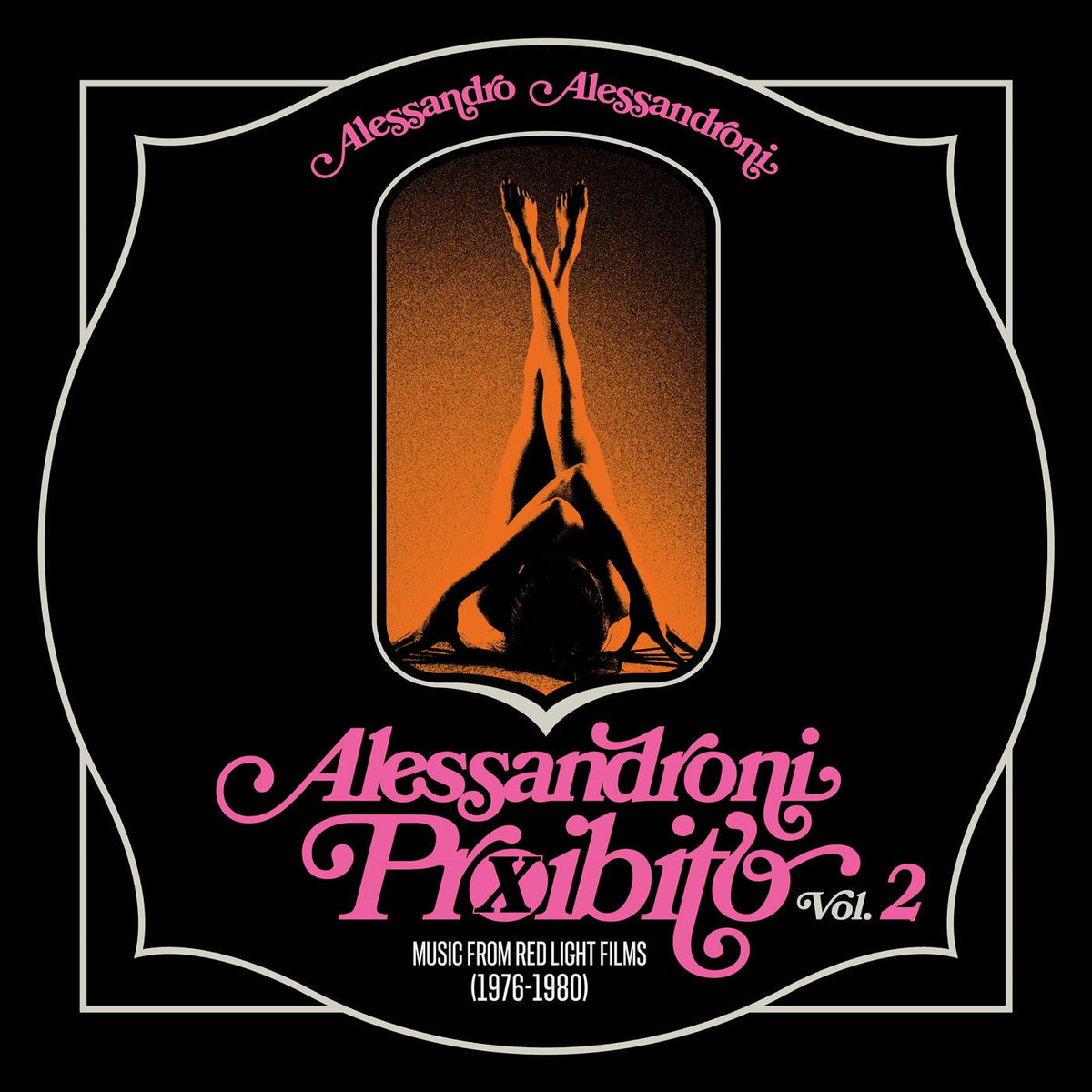 Alessandro Alessandroni – Alessandroni Proibito, Vol. 2 (Music from Red Light Films 1976-1980) vinyl cover