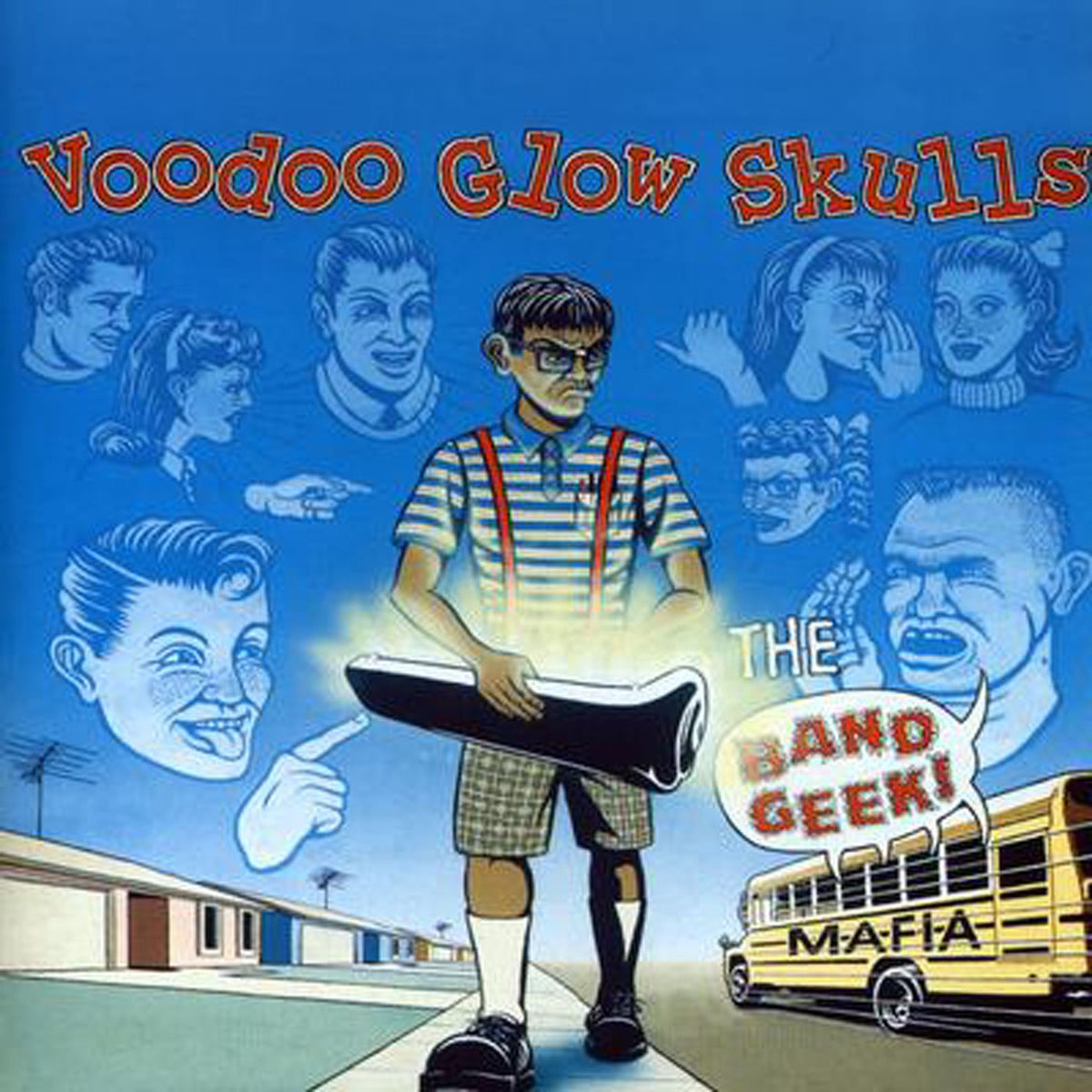 Voodoo Glow Skulls – The Band Geek Mafia — record image 1