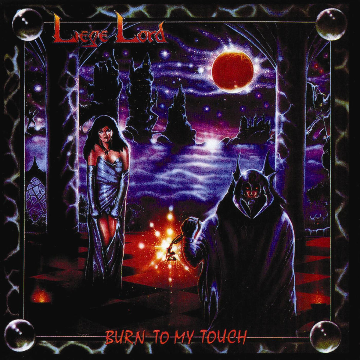 Liege Lord – Burn to My Touch vinyl record cover