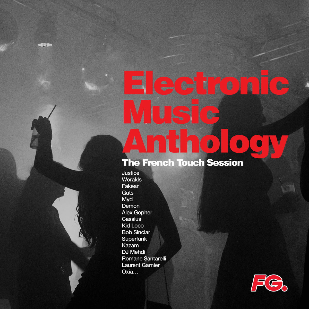 Various Artists – Electronic Music Anthology: the French Touch Session vinyl cover