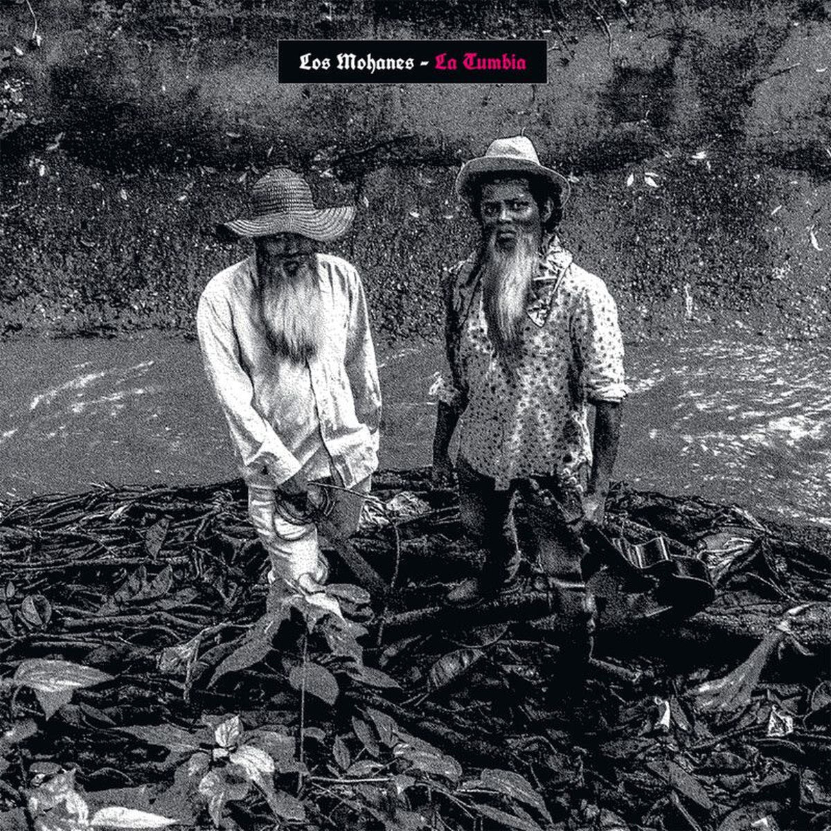 Los Mohanes – La Tumbia vinyl record cover