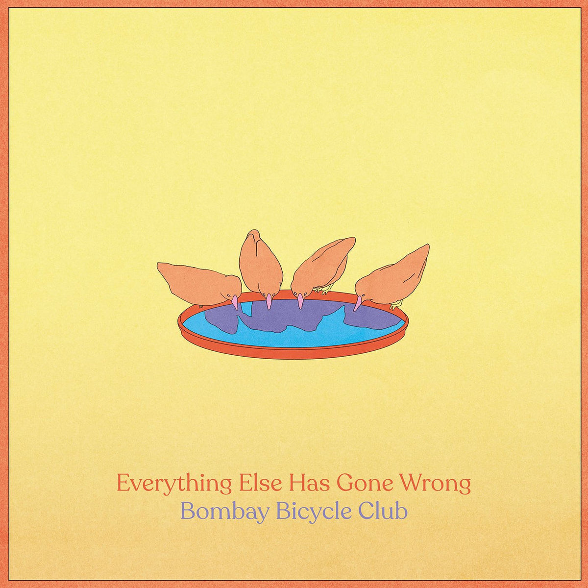 Bombay Bicycle Club – Everything Else Has Gone Wrong (STANDARD LP) vinyl record cover