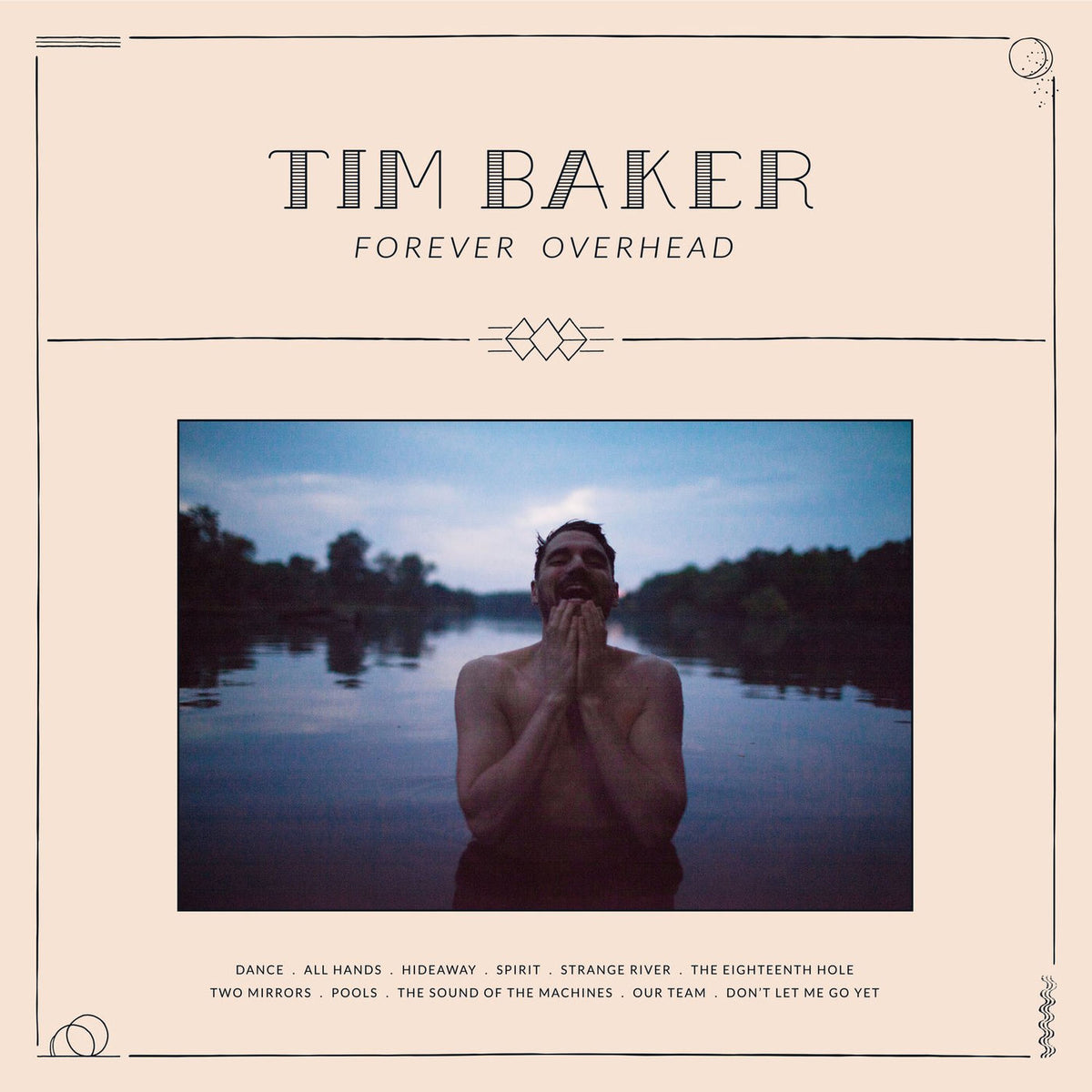 Tim Baker – Forever Overhead vinyl record cover