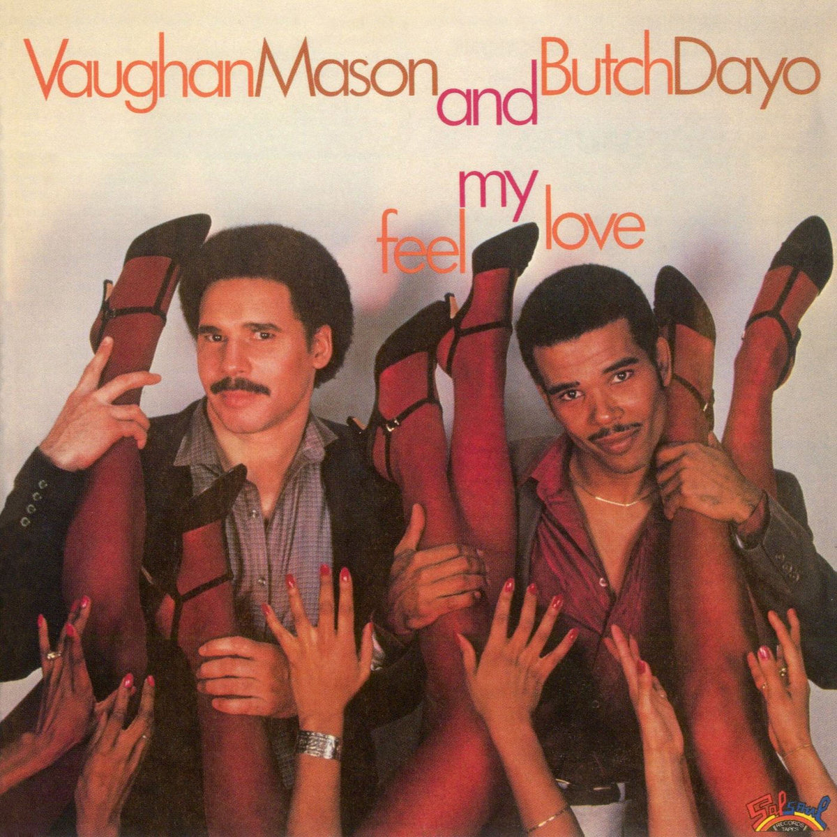 Vaughan Mason & Butch Dayo – Feel My Love vinyl record cover
