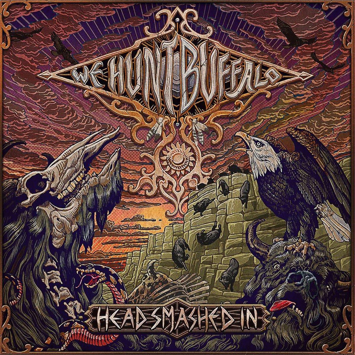 We Hunt Buffalo – Head Smashed In -Ltd- vinyl record cover