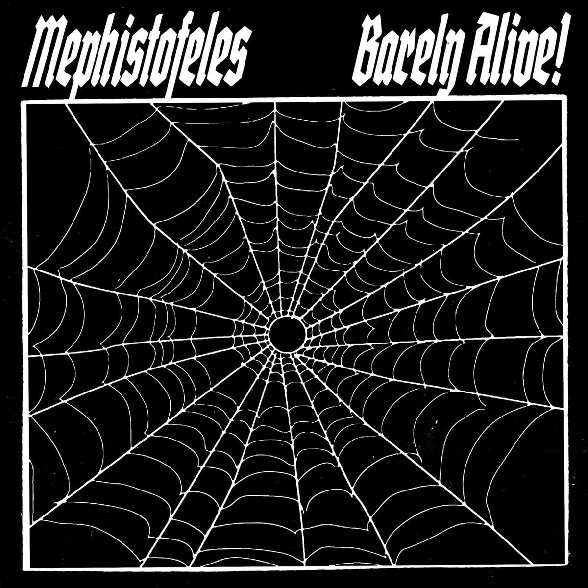 Mephistofeles – Barely Alive! vinyl record cover