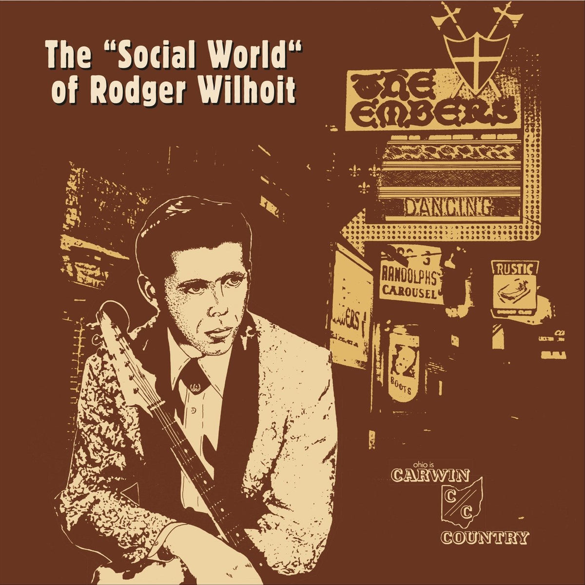 Rodger Wilhoit – The "Social World" Of Rodger Wilhoit vinyl cover