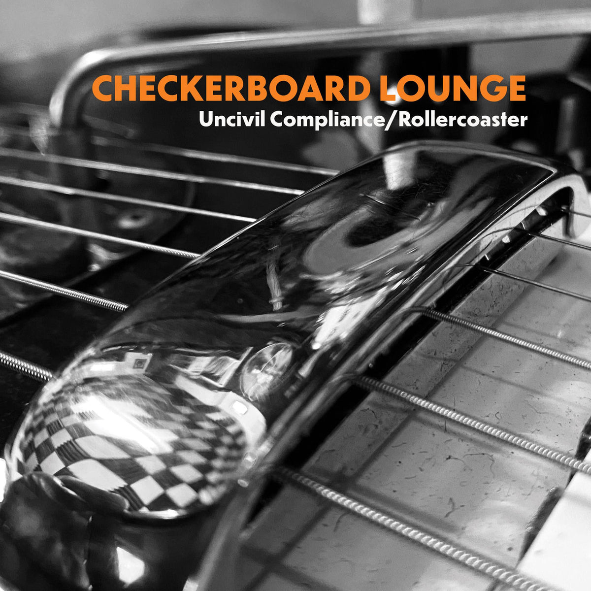 Checkerboard Lounge – Uncivil Compliance / Rollercoaster vinyl cover