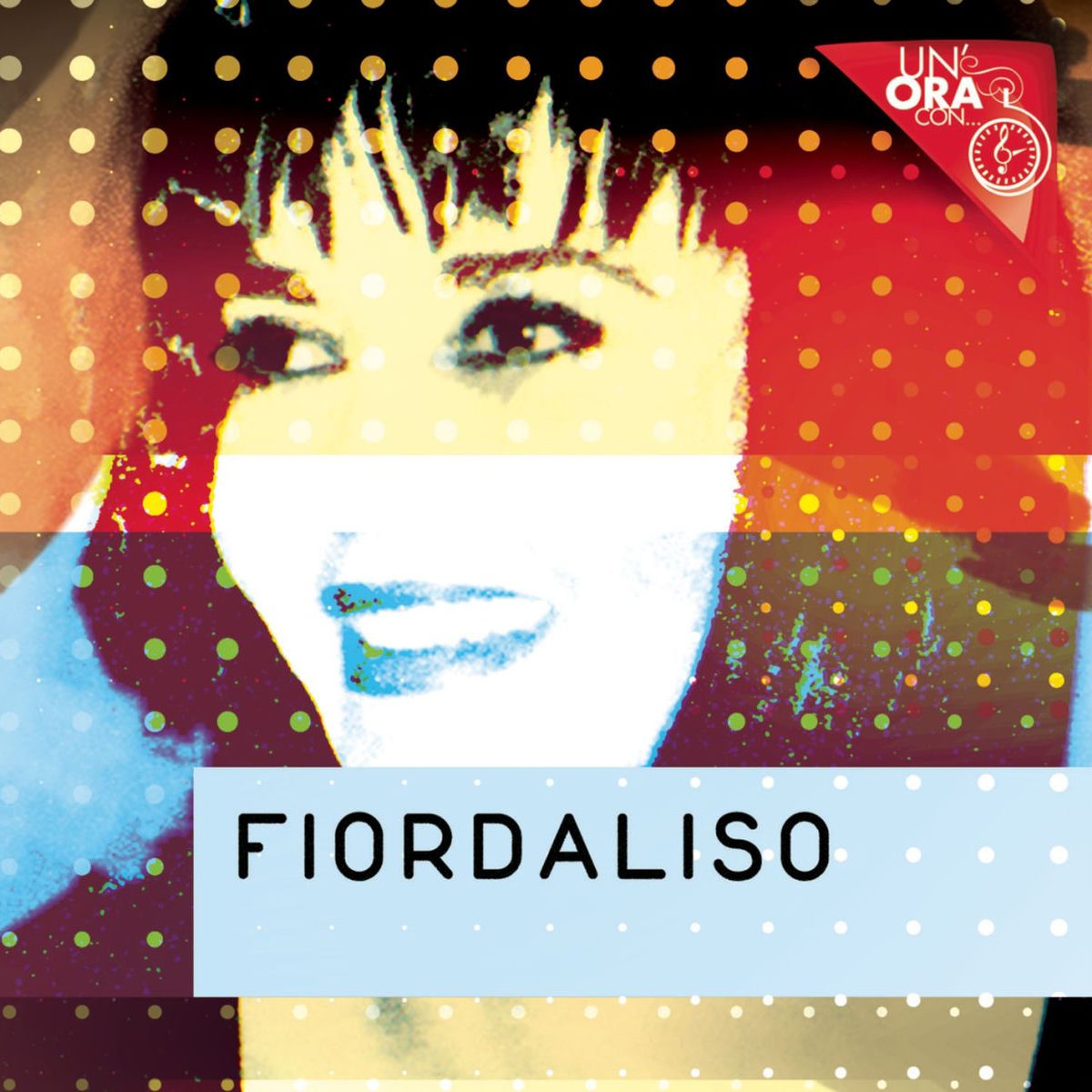 Fiordaliso – Un Ora Con vinyl record cover