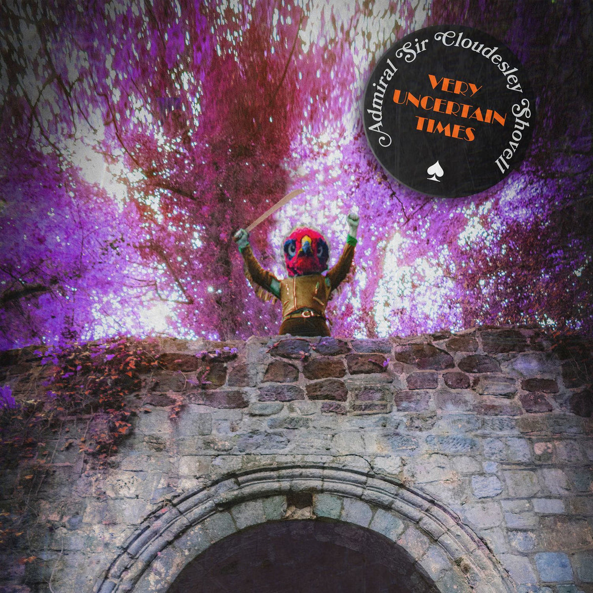 Admiral Sir Cloudesley Shovell – Very Uncertain Times vinyl record cover